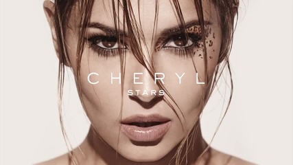 • Н О В О • Cheryl - Stars ( Оfficial Audio) + Б Г Превод