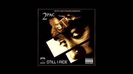 2pac - Ride 4 Me