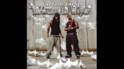 Birdman Ft. Lil Wayne - Stuntin Like My Daddy