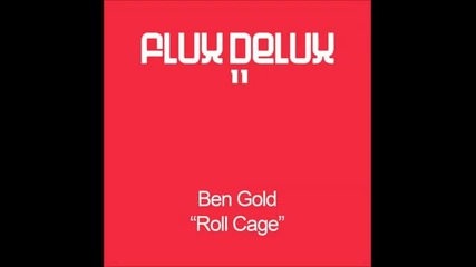 Ben Gold - Roll Cage (aly & Fila Remix)