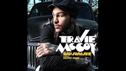 Travie Mccoy ft. Bruno Mars -billionaire