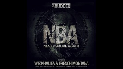 Joe Budden Ft. Wiz Khalifa & French Montana - Nba