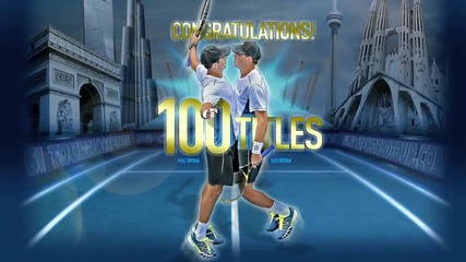 Bob and Mike Bryan - 100 Titles Tribute