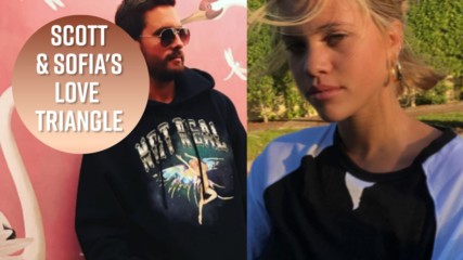 The complex dynamics of Sofia Richie & Scott Disick