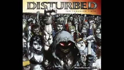 Disturbed - Ten Thousand Fists