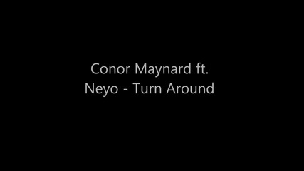 Conor Maynard ft. Ne-yo - Turn Around