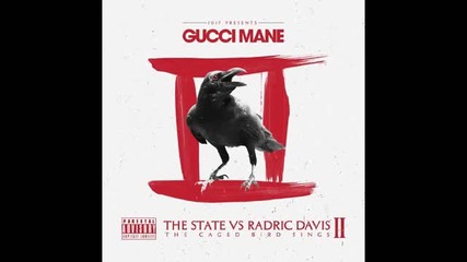gucci mane - threw with this shit