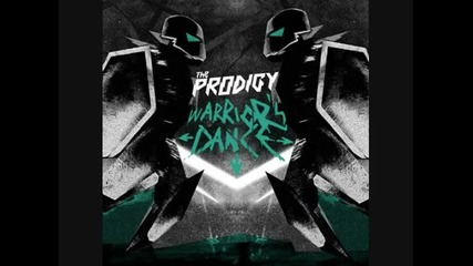 Prodigy - Warriors Dance