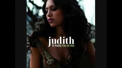 Judith - Te passe pas de moi 