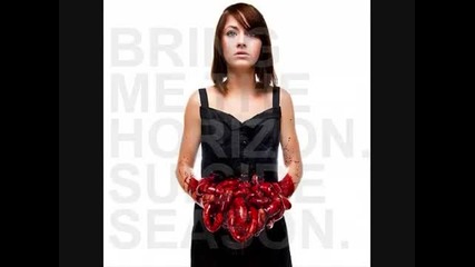 Bmth - No Need For Introductions, Ive Read About Girls Like You On The Backs Of Toilet Doors. 
