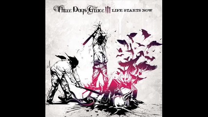 Three Days Grace - The Good Life