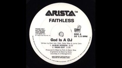 Faithless - God Is A Dj
