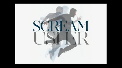 Свежа! Usher - Scream ( H D )