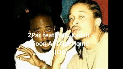 2pac - Soon As I Get Home