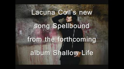 Lacuna Coil - Spellbound