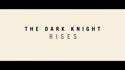 The Dark Knight Rises (2012)