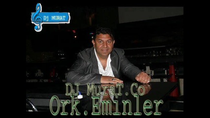 Ork.eminler Mecho-solist Dj Murat.co 2012