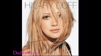 Hilary Duff - Someones Watching Over Me 