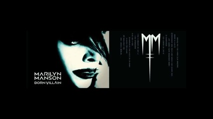 Marilyn Manson - Lay Down Your Goddamn Arms (born Villain 2012)