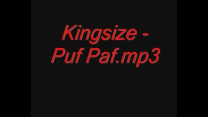 Kingsize - Puf Paf.mp3