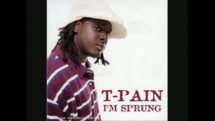 T - Pain - Calm The Fuck Down