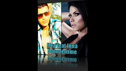 Meo feat.inna - Summertime (new Rnb 2011)