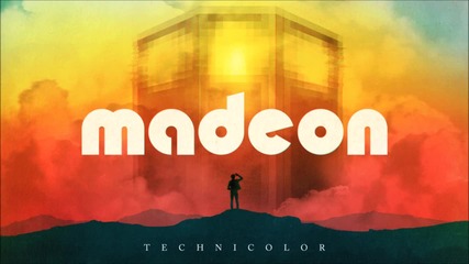 Madeon - Technicolor (original)