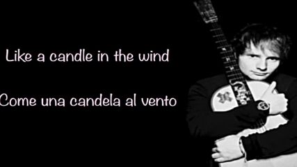 Ed Sheeran, Candle in the wind (testo e traduzione ita)