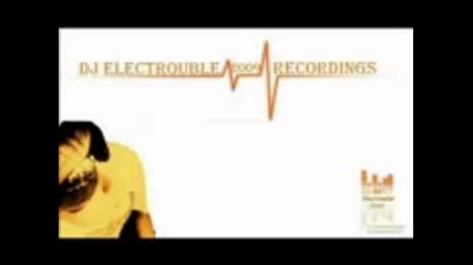 Dj Electrouble - Touch The Sun