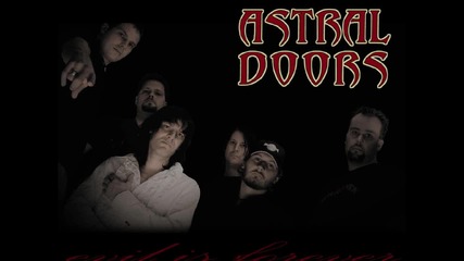 Astral Doors - When Darkness Comes