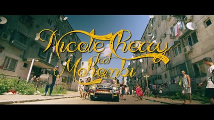 Nicole Cherry feat Mohombi - Vive la vida (official Video Clip)
