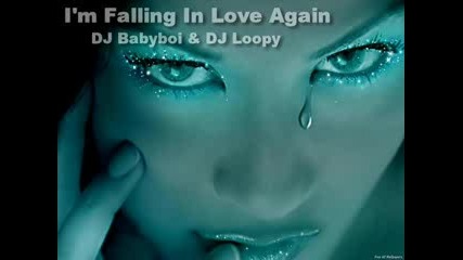 Dj Babyboy & Dj Loopy - Im Falling In Love Again