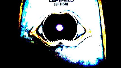 Leftfield - Black Flute