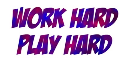 Wiz Khalifa -work Hard Play Hard (dubstep Remix)
