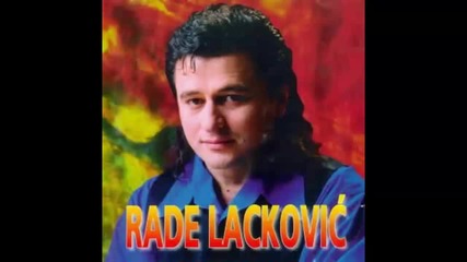 Rade Lackovic - Caso razbij se - (audio 1997) Hd