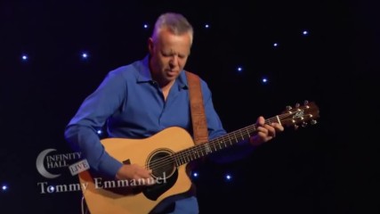 Tommy Emmanuel-infinity Hall Live 2016