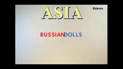 превод Asia - Russian Dolls