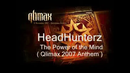 Headhunterz - The Power of the Mind (qlimax 2007 Anthem)