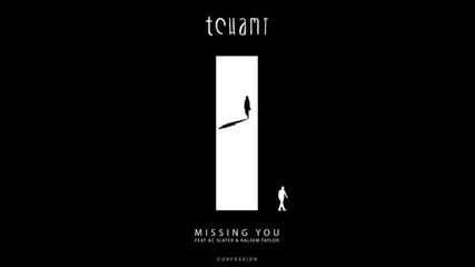 *2015* Tchami ft. Ac Slater & Kaleem Taylor - Missing you