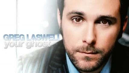 Greg Laswell - Your ghost 