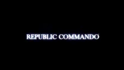 Star Wars Republic Comando Trailer 1