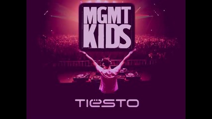 Mgmt - Kids (tiеsto Edit)