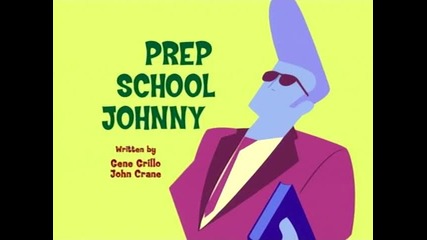 Johnny Bravo - Prep School 