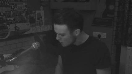 All Of Me, John Legend, Acoustic Cover by Callum Alder