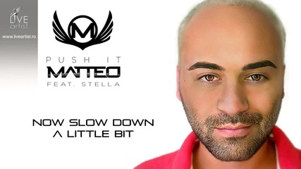 Matteo feat. Stella - Push it (official New Single)