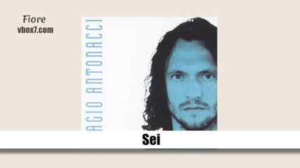 10. Biagio Antonacci- Sei /албум Biagio Antonacci / 1994
