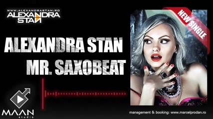 Alexandra Stan - Mr. Saxobeat (official single) (720p)