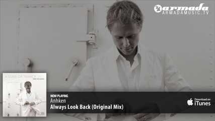 Anhken - Always Look Back (orignal Mix)