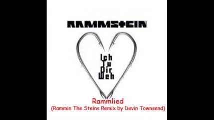 Rammstein - Rammlied (rammin The Steins Remix by Devin Townsend) 