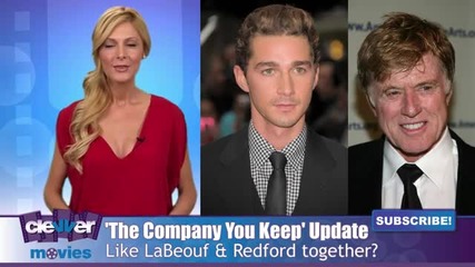 Shia Labeouf & Robert Redford Teaming Up For The Company You Keep